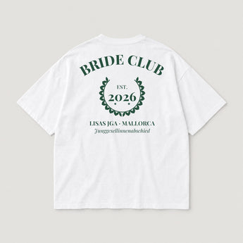 BRIDE CLUB – weißes Oversized JGA-Shirt, Rückseite waldgrün