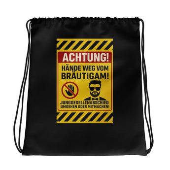 Achtung! Hände weg vom Bräutigam | JGA Turnbeutel