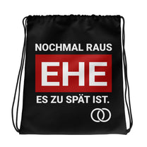 Nochmal raus, es ist zu spät – JGA Turnbeutel Herren