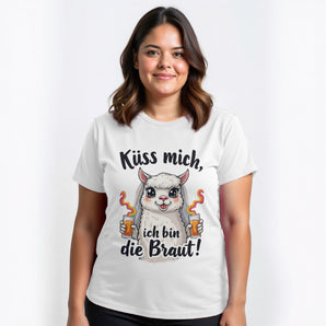 ALPAKA Küss mich ...ich bin die Braut! – JGA T-Shirt Damen – Vorderansicht