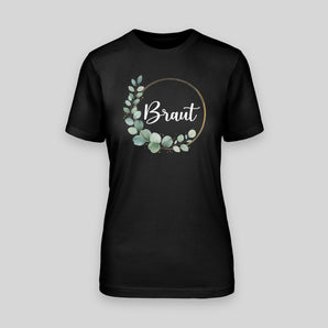 BRAUT – BLUMEN - ELEGANZ & STIL FÜR DEN JGA! – JGA T-Shirt Damen – Vorderansicht