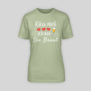 KÜSS MICH, ICH BIN DIE BRAUT! | JGA T-Shirt Damen