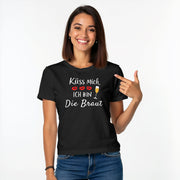 KÜSS MICH, ICH BIN DIE BRAUT! | JGA T-Shirt Damen