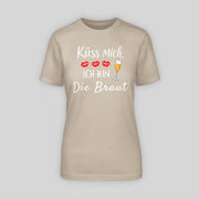 KÜSS MICH, ICH BIN DIE BRAUT! | JGA T-Shirt Damen