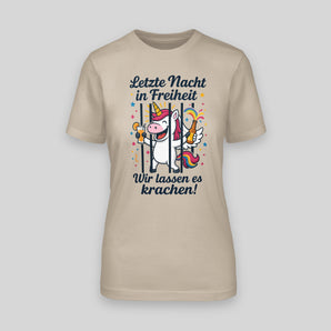 EINHORN – LETZTE NACHT IN FREIHEIT! DAS KNAST-SHIRT FÜR D... – JGA T-Shirt Damen – Vorderansicht