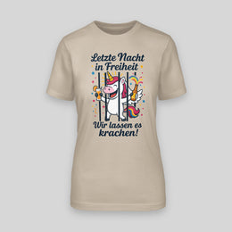 EINHORN – LETZTE NACHT IN FREIHEIT! DAS KNAST-SHIRT FÜR D... | JGA T-Shirt Damen
