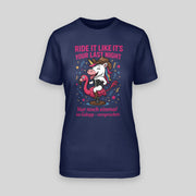 Ride it like it's your last night! - Einhorn | JGA T-Shirt Damen