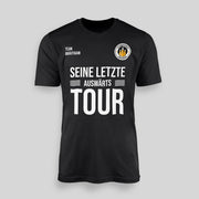 SEINE LETZTE AUSWÄRTS TOUR - Personalisierbar | JGA T-Shirt Herren