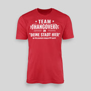 TEAM HANGOVER IN DEINER STADT - Personalisierbar | JGA T-Shirt Herren