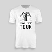 Seine letzte Tour | JGA T-Shirt Herren