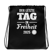 Der letzte Tag in Freiheit JGA Turnbeutel Schwarz