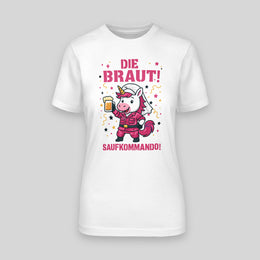 Saufkommando Die Braut JGA T-Shirt Damen in Weiß - Team Braut Shirt