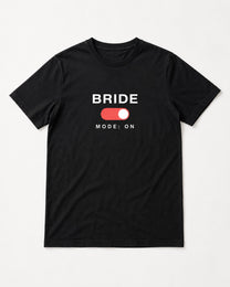 Bride Mode: ON