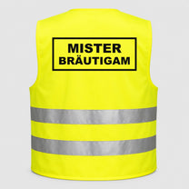 Mister Bräutigam | JGA Warnweste Herren