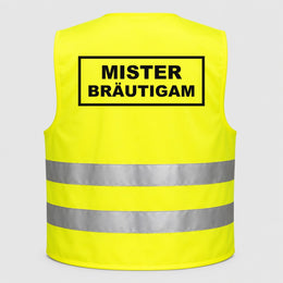 Mister Bräutigam | JGA Warnweste Neon-Gelb – Rückseite