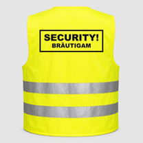 SECURITY! Bräutigam | JGA Warnweste Herren